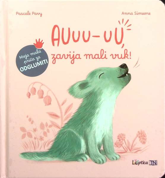 Auuu-uu, zavija mali vuk!