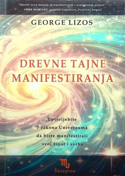 Drevne tajne manifestiranja