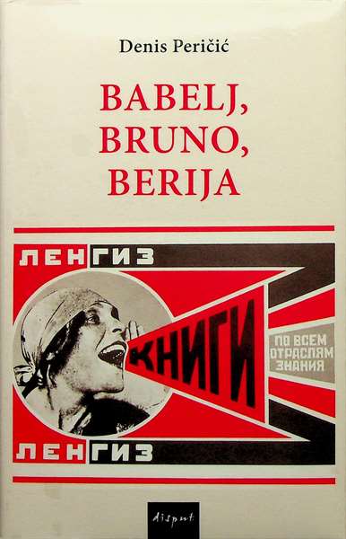 Babelj, Bruno, Berija