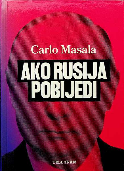 Ako Rusija pobijedi