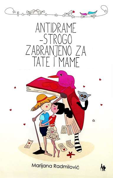 Antidrame - strogo zabranjeno za tate i mame