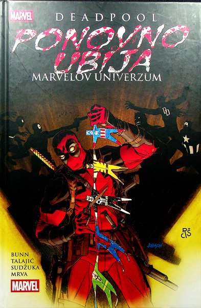 Deadpool ponovno ubija Marvelov univerzum