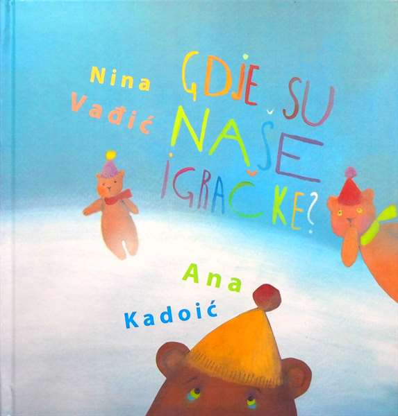 Gdje su naše igračke?